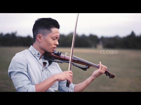 Closer - The Chainsmokers - Violin Cover by Daniel Jang