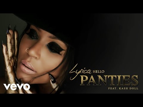 Lyrica Anderson - Panties (Audio) ft. Kash Doll