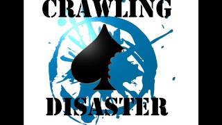 Crawling Disaster - Riot
