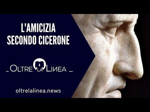 L’amicizia secondo Cicerone: una parola importante da usare con cura