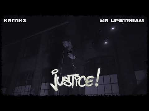 Kritikz 'Justice' Ft Mr. Upstream (Visualizer)