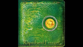 Alice Cooper / Raped and Freezin&#39;