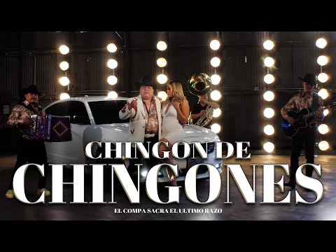 Chingon De Chingones | El Compa Sacra