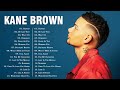 KaneBrown All Playlists Kane Brown Greatest Hits All Songs 2022