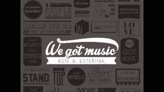 Rsn & Esterina: Falling Down (We Got Music) [The Sound Of Everything]