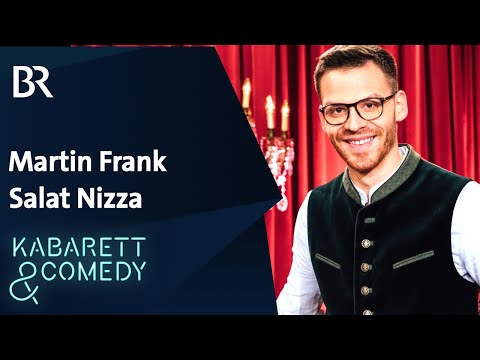 Martin Frank | Salat Nizza | Volkssängerrevue Brettl-Spitzen XI | BR Kabarett & Comedy