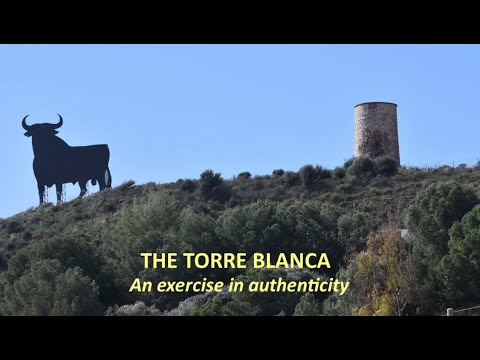 The Torre Blanca: an exercise in authenticity