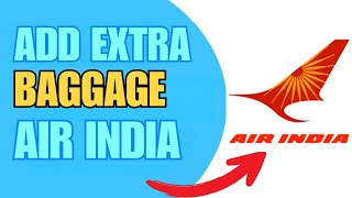 Download lagu HOW TO GET EXTRA BAGGAGE IN AIR INDIA 2025! (FULL GUIDE) mp3