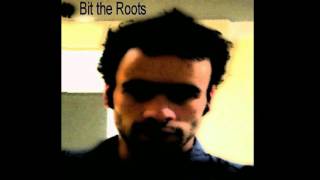 Bit the Roots - Serpente