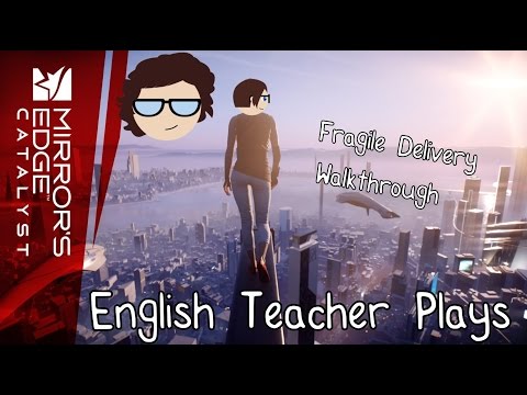 Mirror's Edge™ Catalyst - Fragile Delivery (Statuette) Walkthrough