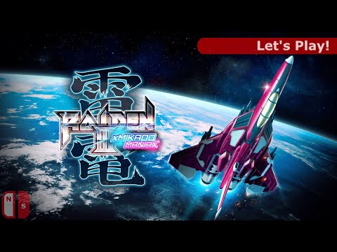 Raiden III x MIKADO MANIAX on Nintendo Switch