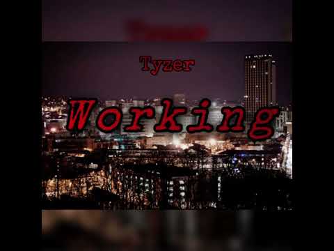 Tyzer - working