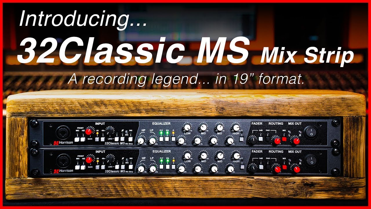 Solid State Logic (SSL) Harrison 32Classic MS Mix Strip