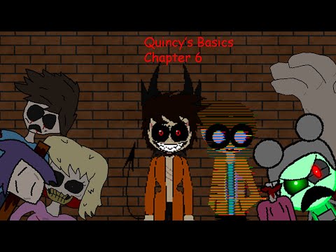 Quincy's Basics Chapter 6 - Baldi's Basics Mod
