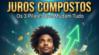 A História Que Vai Abrir Seus Olhos Sobre Juros Compostos (Dinheiro, Tempo e Taxa)