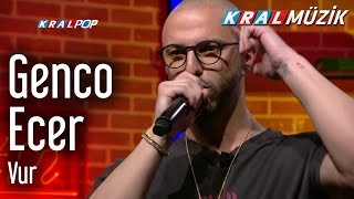 Genco Ecer - Vur (Mehmet'in Gezegeni)