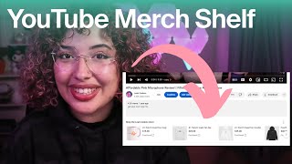 How to Set Up Your YouTube Product Shelf (Youtube Merch Shelf) | Sell Products Directly on YouTube