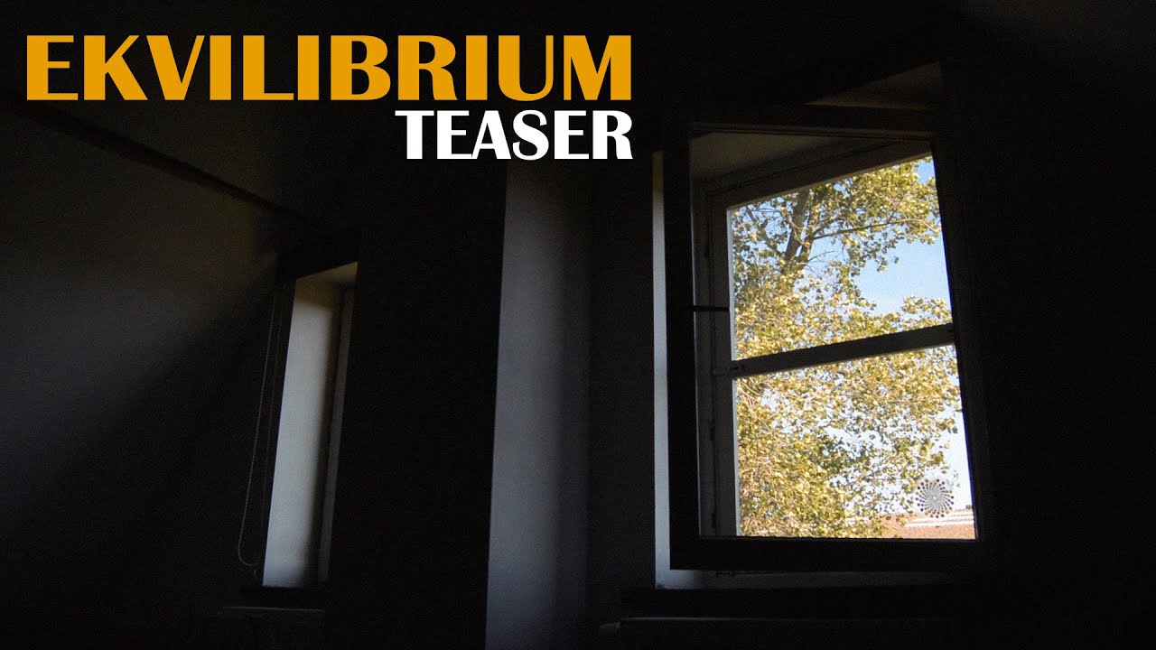 Ekvilibrium - Teaser - 2021 Short Film