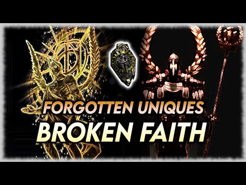 Forgotten Uniques: Broken Faith | Path of Exile
