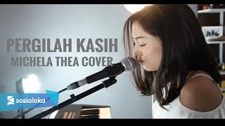 PERGILAH KASIH - MICHELA THEA ( LIVE COVER )