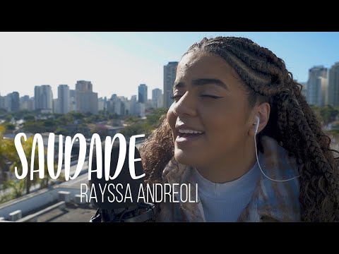 Saudade | Rayssa Andreoli