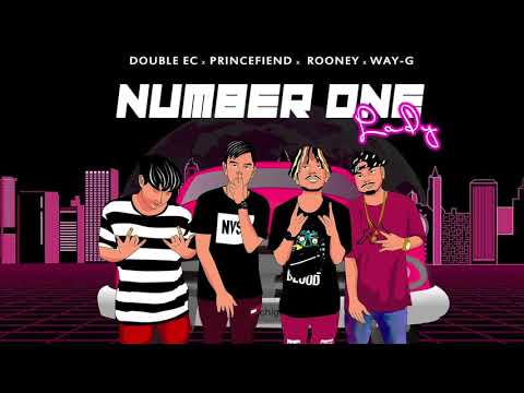 DoubleEC - NumberOnLady  Feat. Princefiend x Roony x Way-G (Official Audio) Prod By Roony