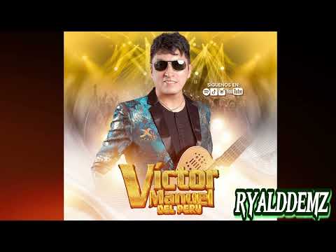 MIX VICTOR MANUEL DEL PERU 2024