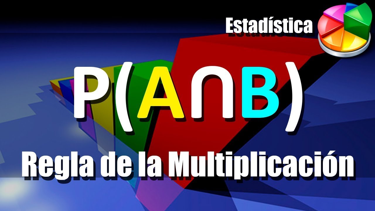 Probabilidades: Regla de la Multiplicación