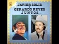 Javier Solis y Gerardo Reyes - Pa todo el año
