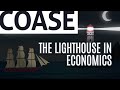 Essential Coase: The Lighthouse in Economics