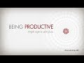 Being Productive  - Introduction