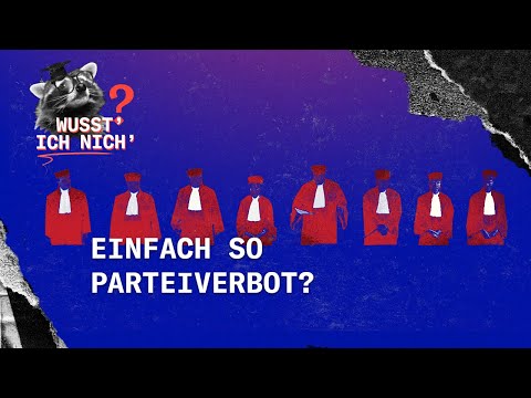 Kann der Verfassungsschutz Parteien einfach verbieten? | Erklärvideo