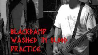Washed In Blood (BlackDamp Practice)
