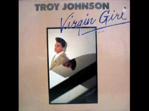 troy johnson -virgin girl.