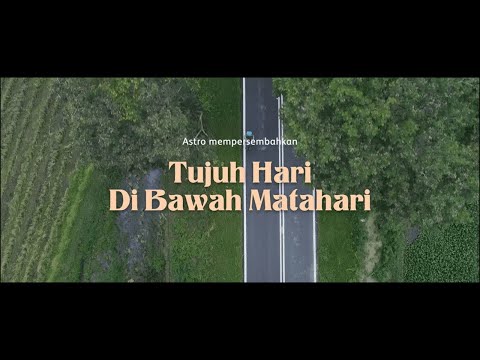 [PENUH] TUJUH HARI DI BAWAH MATAHARI #RayaSLK  | Iklan Raya Astro 2022