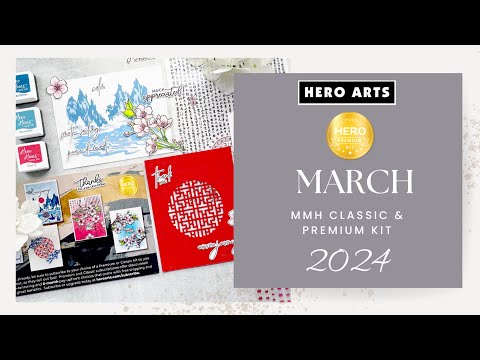 March 2024 My Monthly Hero Classic & Premium Kit Introduction & Inspiration