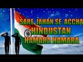 Saaer Jahaan Se Achcha Full Song Lyrics In English I Love My India Jay Hind India Indianarmy
