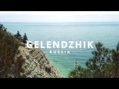 Gelendzhik | Russia | 4K