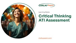 Critical Thinking ATI Assessment - Essay Example