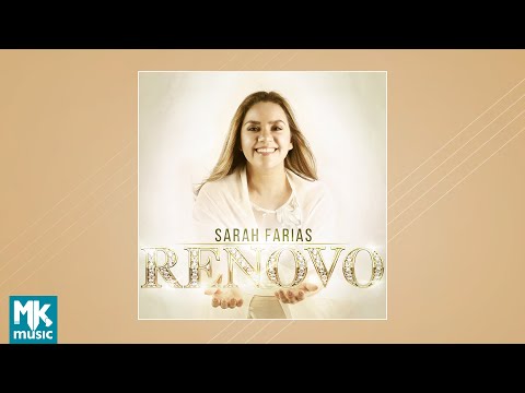 Sarah Farias - Renovo (CD COMPLETO)