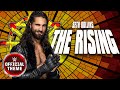 Seth Rollins The Rising Entrance Theme