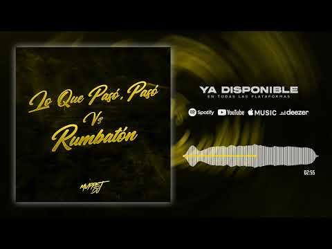 Lo Que Pasó Pasó Vs Rumbatón (Mashup) - @DaddyYankee Ft Muppet DJ
