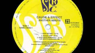 Cause & Effect - Another Minute (Ragga Dub)