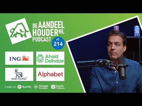 ING, SIF, AMD, Ahold, Alphabet, Novo Nordisk, Zegona & Rente | DeAandeelhouder Podcast Afl. 214