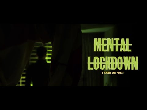 Hardik Panchal  Mental lockdown - Based on lockdo dilemma 