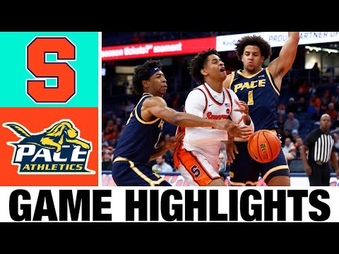 Syracuse vs Pace University Highlights | Men's Basketball | College Basketball 2025