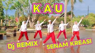 Download lagu Dj KAU - TIK TOK VIRAL // SENAM KREASI // CHOREO GAYATRI // 06.02.26 mp3