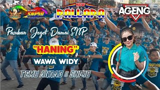 Download lagu PASUKAN JOGET DAMAI SNP INDONESIA I HANING [Wawa Widy] NEW PALLAPA - Temu Akrab 6 SNP Gofun mp3