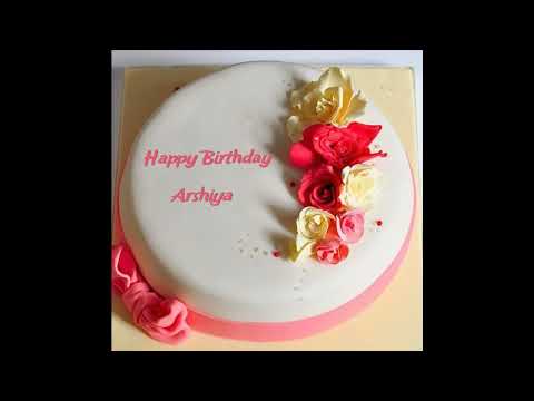 #happybirthday #hbd #HappyBirthdaytoYou #Arshiya Happy Birthday To Arshiya
