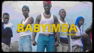 Zii-Venus_Babyimba_Prod_KINA_BEAT (Official Video)